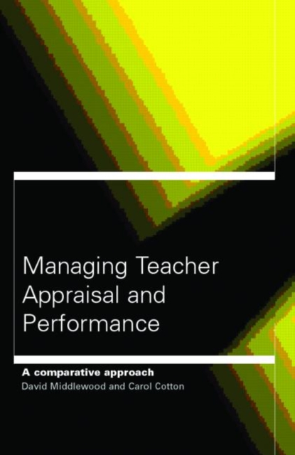 Managing Teacher Appraisal and Performance, Paperback / softback Book