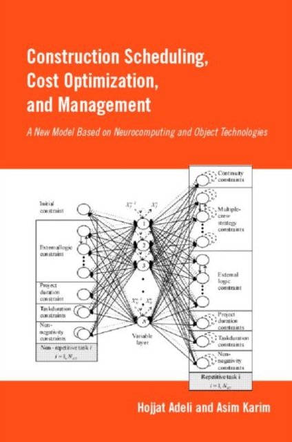 Construction Scheduling, Cost Optimization and Management, Hardback Book