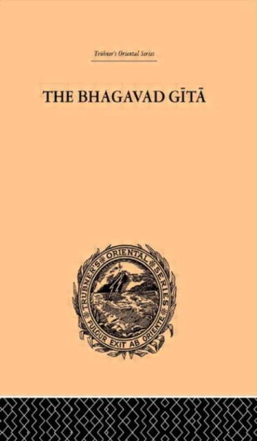 Hindu Philosophy : Bhagavad Gita or, The Sacred Lay, Hardback Book