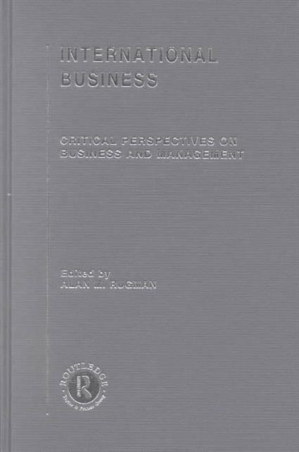 International Business : Critical Perspectives on Business and Management, Multiple-component retail product Book