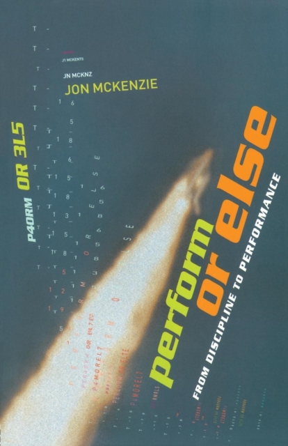 Perform or Else : From Discipline to Performance, Paperback / softback Book
