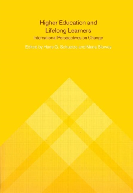 Higher Education and Lifelong Learning : International Perspectives on Change, Paperback / softback Book