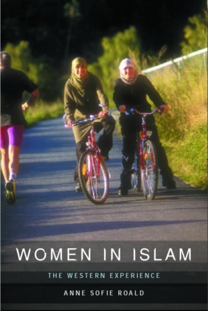 Women in Islam : The Western Experience, Paperback / softback Book