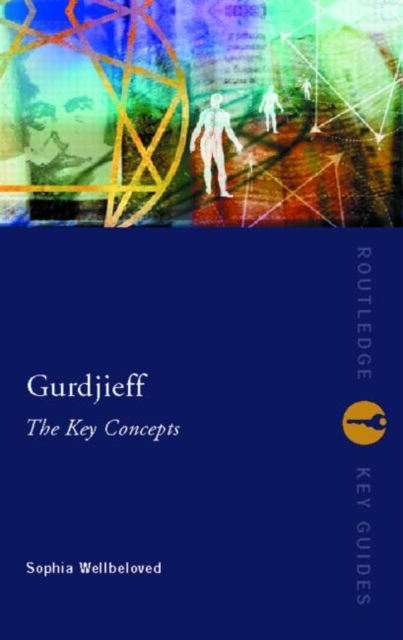 Gurdjieff: The Key Concepts, Paperback / softback Book