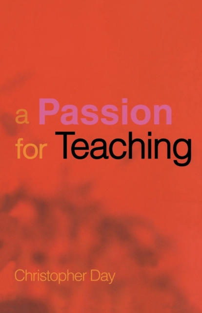 A Passion for Teaching, Paperback / softback Book