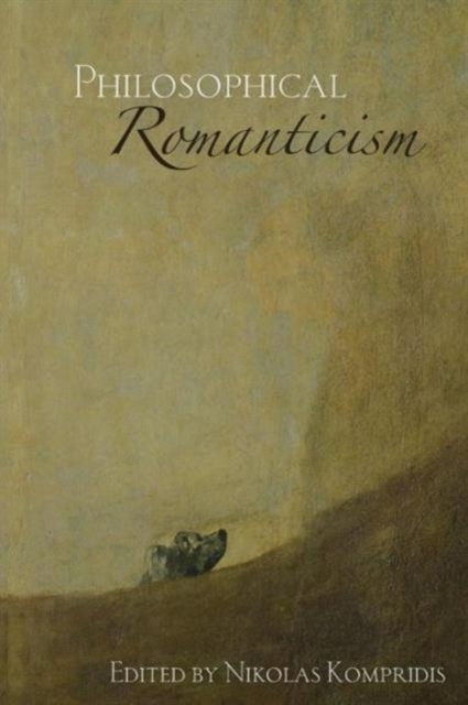 Philosophical Romanticism, Paperback / softback Book