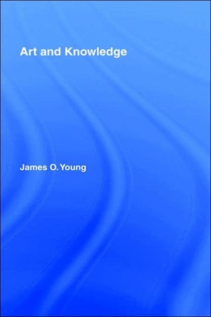 Art and Knowledge, Hardback Book