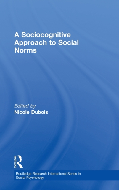A Sociocognitive Approach to Social Norms, Hardback Book