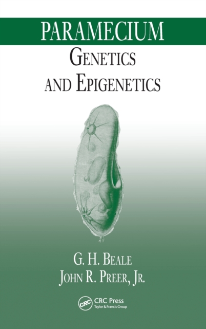 Paramecium : Genetics and Epigenetics, Hardback Book
