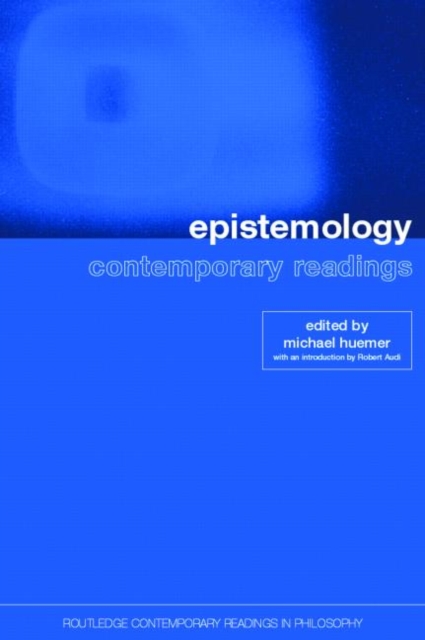 Epistemology: Contemporary Readings, Paperback / softback Book