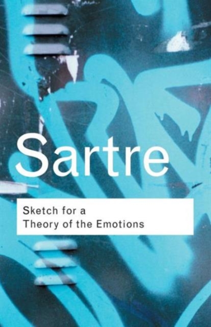 Sketch for a Theory of the Emotions, Paperback / softback Book