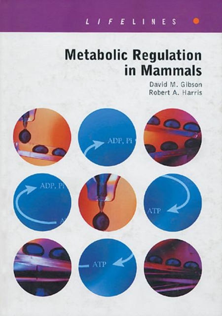 Metabolic Regulation in Mammals, Hardback Book