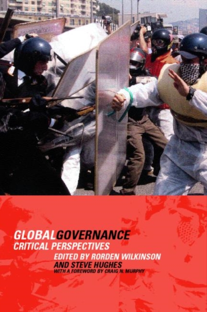 Global Governance : Critical Perspectives, Paperback / softback Book