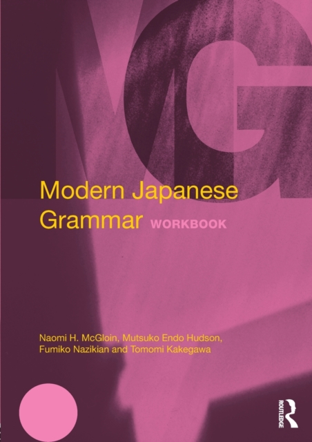 Modern Japanese Grammar Workbook, Paperback / softback Book