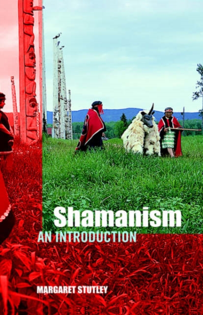 Shamanism : An Introduction, Hardback Book