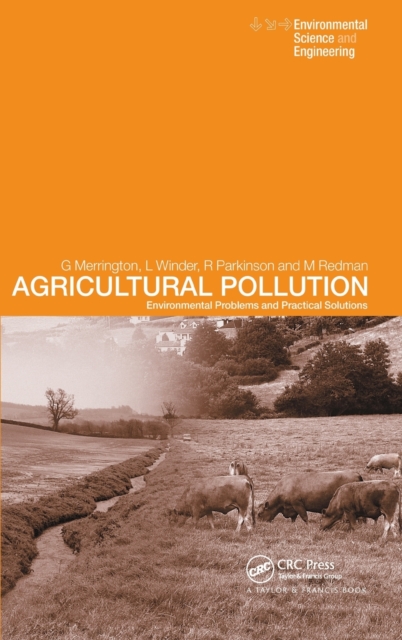 Agricultural Pollution : Environmental Problems and Practical Solutions, Hardback Book
