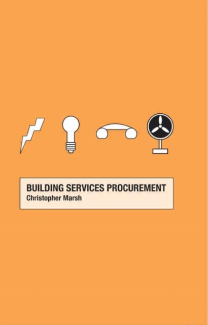 Building Services Procurement, Hardback Book