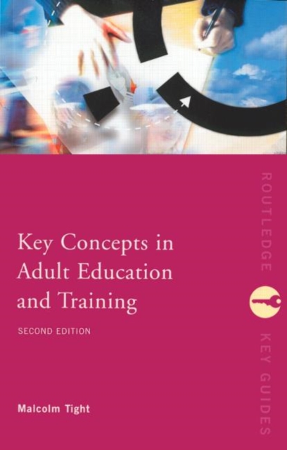 Key Concepts in Adult Education and Training, Paperback / softback Book