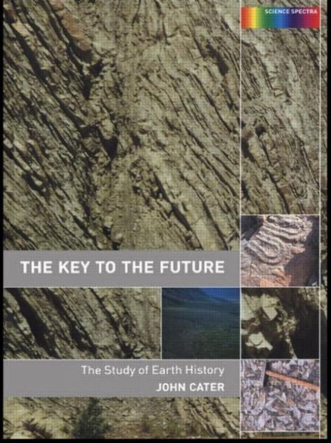 Key to The Future : The History of Earth Science, Paperback / softback Book