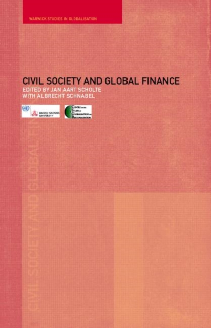 Civil Society and Global Finance, Paperback / softback Book