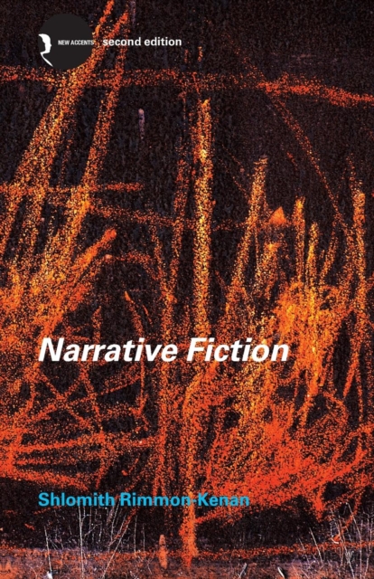 Narrative Fiction : Contemporary Poetics, Paperback / softback Book