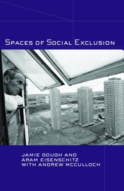 Spaces of Social Exclusion, Paperback / softback Book