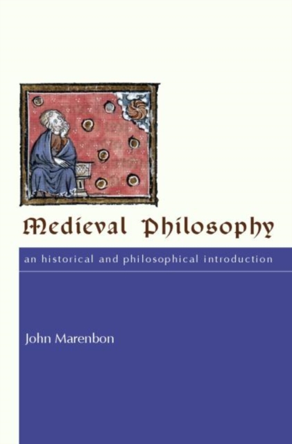 Medieval Philosophy : An Historical and Philosophical Introduction, Paperback / softback Book