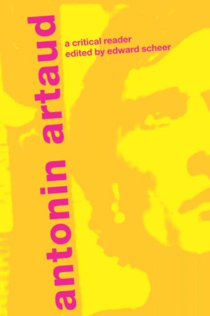 Antonin Artaud : A Critical Reader, Paperback / softback Book