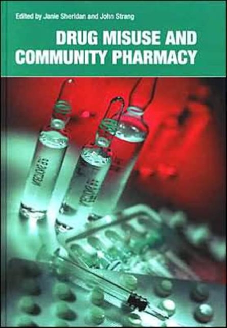 Drug Misuse and Community Pharmacy, Paperback / softback Book