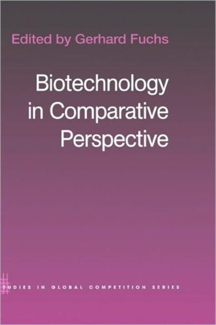 Biotechnology in Comparative Perspective, Hardback Book