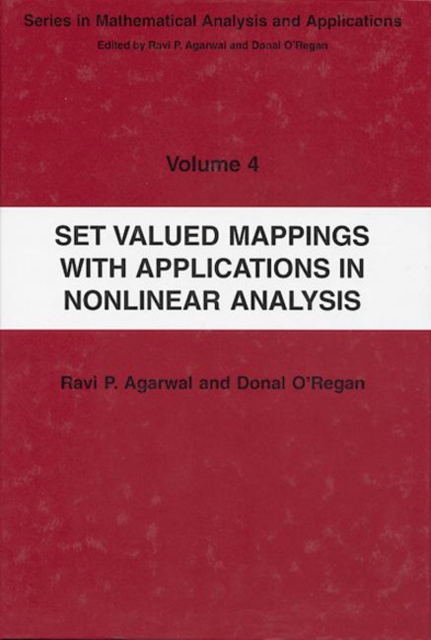 Set Valued Mappings with Applications in Nonlinear Analysis, Hardback Book