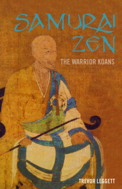 Samurai Zen : The Warrior Koans, Paperback / softback Book