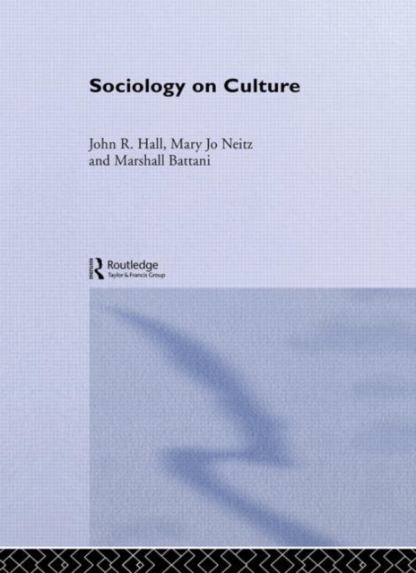 Sociology On Culture, Hardback Book