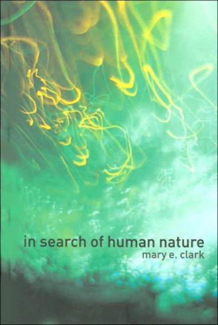 In Search of Human Nature, Hardback Book