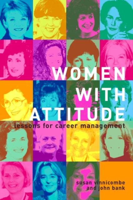 Women With Attitude : Lessons for Career Management, Hardback Book