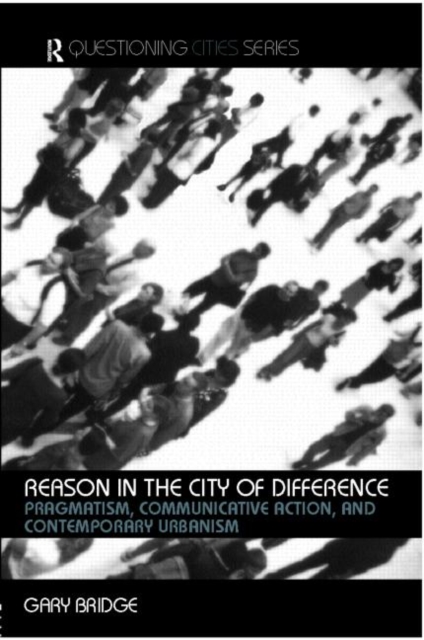 Reason in the City of Difference, Paperback / softback Book