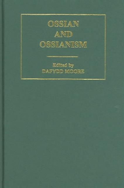 Ossian and Ossianism, Hardback Book