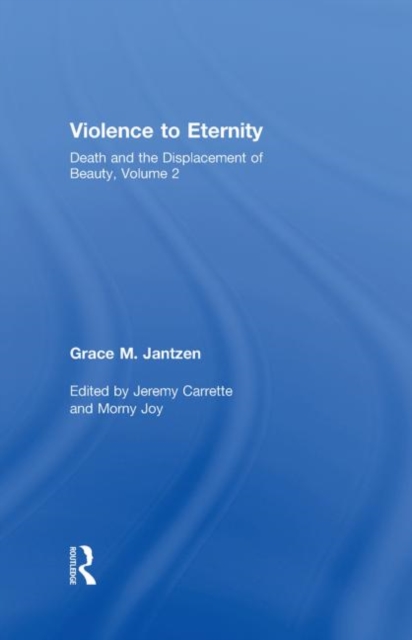 Violence to Eternity, Hardback Book