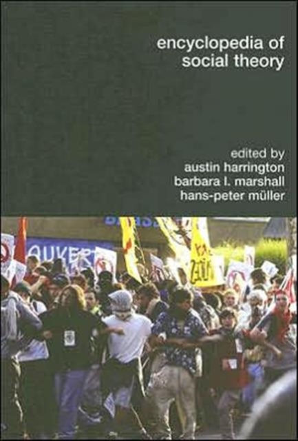Encyclopedia of Social Theory, Hardback Book
