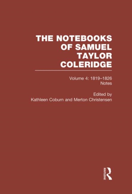 Coleridge Notebooks V4 Notes, Hardback Book