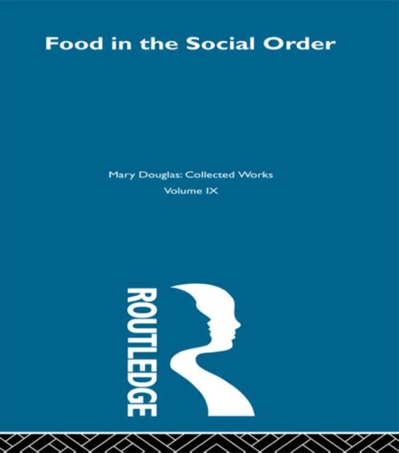 Food in the Social Order, Hardback Book