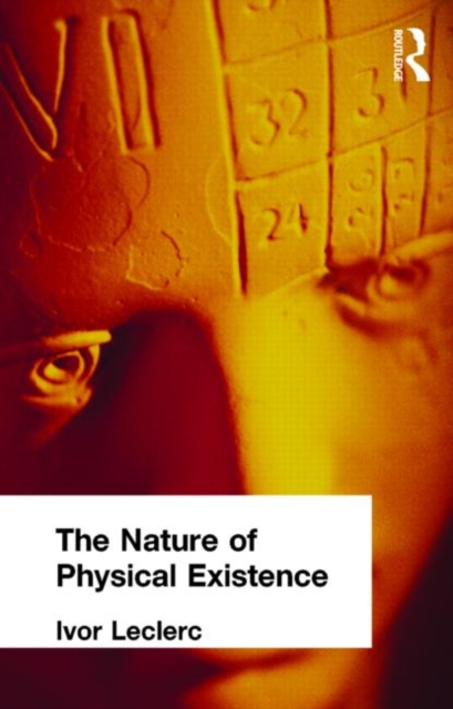 The Nature of Physical Existence, Hardback Book