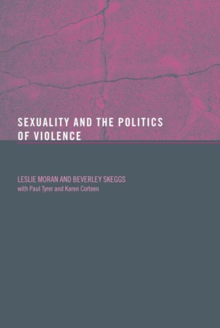 Sexuality and the Politics of Violence and Safety, Paperback / softback Book