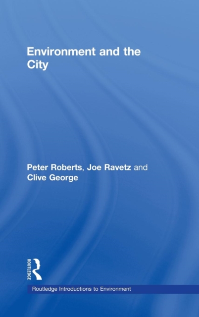 Environment and the City, Hardback Book