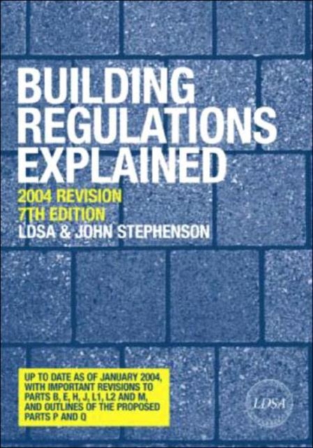 Building Regulations Explained, Hardback Book