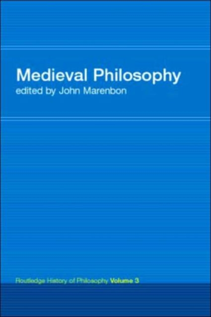 Routledge History of Philosophy Volume III : Medieval Philosophy, Paperback / softback Book