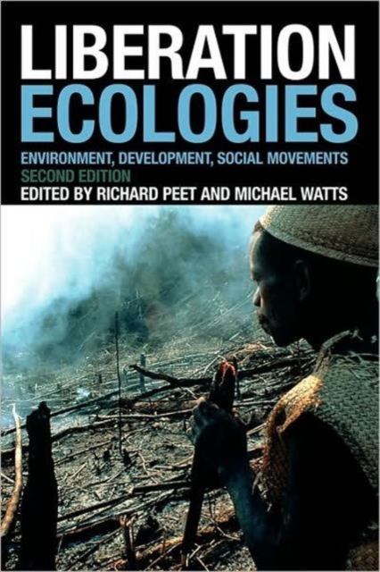 Liberation Ecologies : Environment, Development and Social Movements, Paperback / softback Book