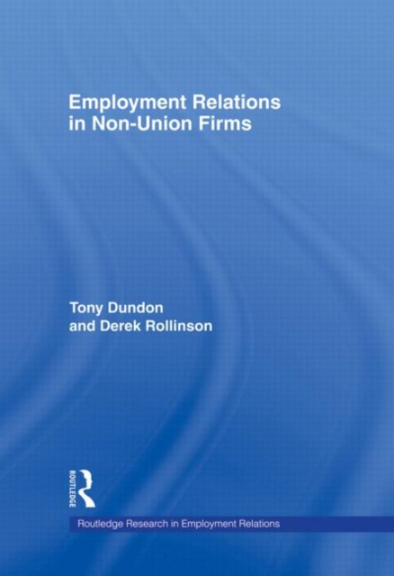 Employment Relations in Non-Union Firms, Hardback Book