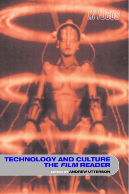 Technology and Culture, The Film Reader, Paperback / softback Book