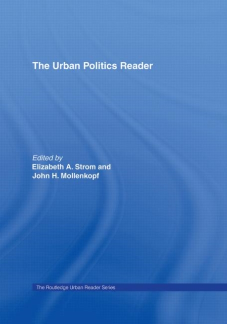 The Urban Politics Reader, Hardback Book